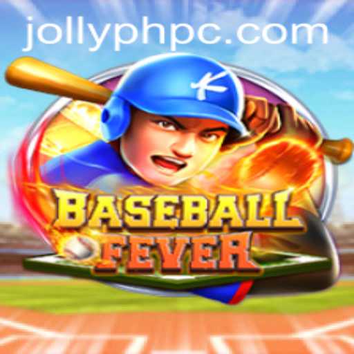 Discover the Thrills of BaseballFever: A Closer Look at Jollyph
